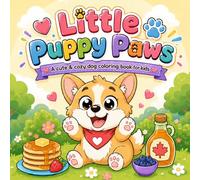 Little Puppy Paws: A Cute & Cozy Dog Coloring Book for Kids