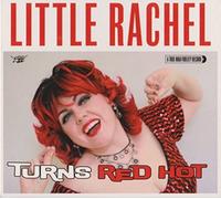 Little Rachel & The Hogs Of Rhythm - When a Blue Note Turns Red