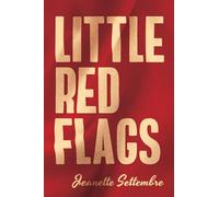 Little Red Flags