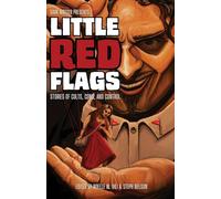 Little Red Flags: Stories of Cults, Cons, and Control: 8