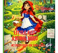 Little Red Riding Hood Activity Book for Kids Ages 6-10: Mazes, Coloring Pages, Puzzles & Fun Learning Games