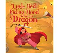 Ying Compestine Little Red Riding Hood and the Dragon (Copertina rigida)