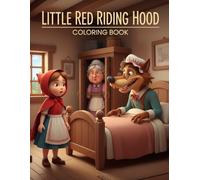 Little Red Riding Hood Coloring and Maze Activity Book for Kids Ages 6-12: 20 Coloring Pages & 4 Maze Puzzle Pages | Fairy Tale Activity Book | Coloring and Maze Book for Kids | Creative Learning Fun