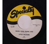LITTLE RICHARD - Bama Lama Bama Loo / Annie's Back
