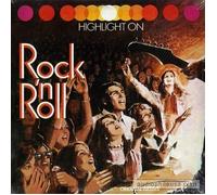 Little Richard,Del Shannon,B Bumble,Surfaris,Coasters,Troggs,Duane Eddy - Highlight On Rock And Roll