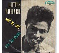 LITTLE RICHARD - ooh! my soul / true fine mama