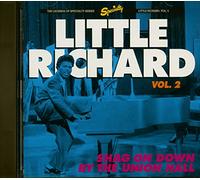 Little Richard Vol 2 : Shag on Down By the Union Hall (CD)