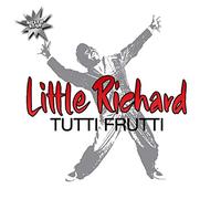 LITTLE RICHARD - Tutti Frutti