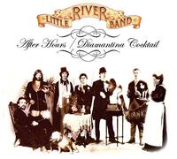 Little River Band After Hours/Diamantina Cocktail (CD) Album