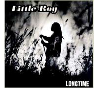Little Roy - Longtime [Import]