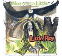 Little Roy - More Than a Little