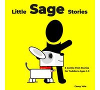 Little Sage Stories: 5 Gentle First Stories for Toddlers Ages 1-3