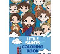 Little Saints Coloring Book