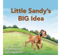 Little Sandy's BIG Idea