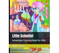 Little Scientist: Adventure Coloring Book for Kids
