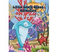Little Shark Ocean Adventure: Mrs. B's Coloring Book