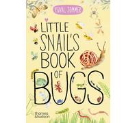 Little Snail's Book of Bugs