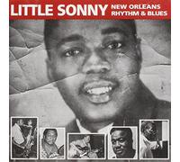 LITTLE SONNY - NEW ORLEANS R&B