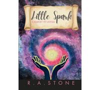Little Spark - A Journey Yet Untold