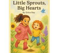 Little Sprouts, Big Hearts