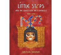 Little Steps and the Quest for the 3 Symbols: Part One: 1