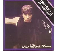 Little Steven & Disciples of S - Men Without Women