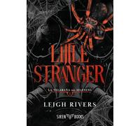 Little Stranger (La telaraña del silencio 1)