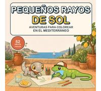 Little Sunseekers: Mi Libro de Colorear Cozy Mediterráneo: 52 dibujos fáciles y relajantes de trazo grueso - animales bonitos, pueblos junto al mar y ... para adultos, adolescentes y principiantes