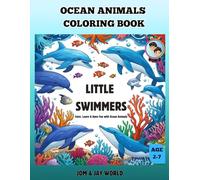LITTLE SWIMMERS: OCEAN ANIMAL COLORING BOOK