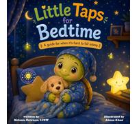 Little Taps for Bedtime: A guide for when it's hard to fall asleep: 2