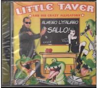 Little Taver and His - Almeno L'italiano Sallo!