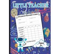 Little teacher logbook: Pretend Teaching, Classroom Role Play, and Learning Fun for Kids Ages 3+
