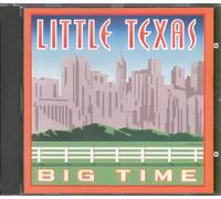 Little Texas - Big Time