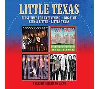 Little Texas First Time for Everything/Big Time/Kick a Little/Little Texas (CD)
