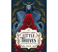 Little thieves. C'era una volta una ragazza cattiva [Paperback] [Mar 12, 2024] O
