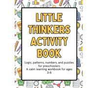 Little Thinkers Activity Book: A preschool activity book for early thinking skills