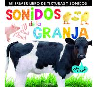 Little Tiger Press Editor Sonidos de la granja: Mi primer libro de (Tascabile)