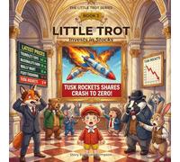 LITTLE TROT INVESTS IN STOCKS: Financial Literacy for Kids: 3
