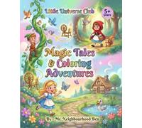 Little Universe Club: Magic Tales & Coloring Adventures
