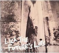 Little Unsaid - Lick The Future's Lips