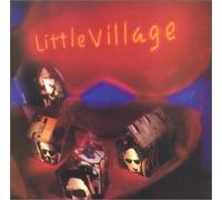 Little Village - Little Village (US Import)