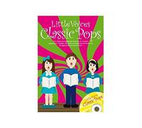 Little Voices - Classic Pops. For Coro a 2 parti, Accompagnamento di Pianoforte