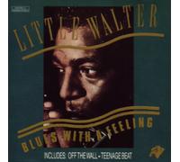 Little Walter - Blues With A Feeling