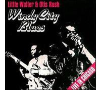 Little Walter - Windy City Blues