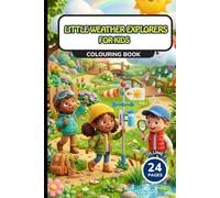 Little Weather Explorers for Kids: Colouring book Volume 2