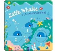 Little Whale (Libro impermeabile) 1-2-3 Splash With Me