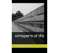 Little whispers of life