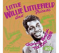 Little Willie Little - Going Back To Kay Cee