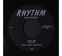 LITTLE WILLIE LITTLEFIELD & GROUP - ruby-ruby / easy go