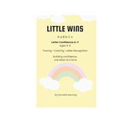 Little Wins: Letter Confidence A-F: Tracing, Coloring & Letter Recognition for Ages 4-6